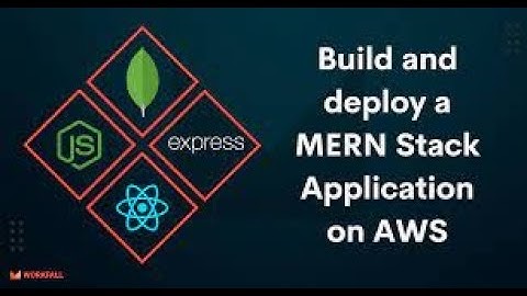 How do I deploy a MERN stack app to Amazon EC2? AsTechno Hub