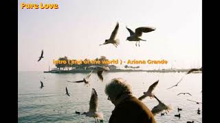 intro (end of the world) - Ariana Grande | Pure Love