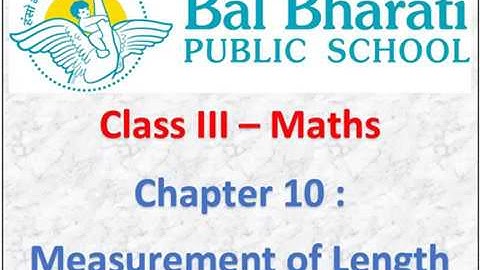 III Maths Chapter 10 Measurement of Length Part 5
