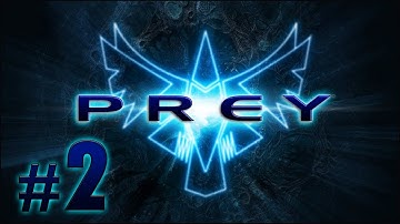 Prey (2006) - Walkthrough Part 2 - Escape Velocity - (PC) [1080p60fps]