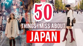 50 THINGS I MISS ABOUT TOKYO, JAPAN ?? ?