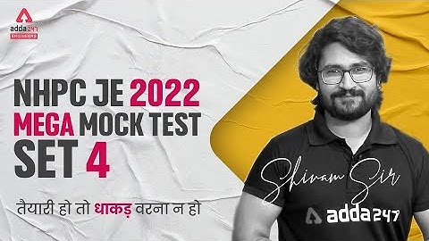 NHPC JE 2022 | NHPC Mechanical Classes | Mock Test #4 | By Shivam Sir