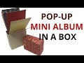 Pop Up Mini Album in a Box