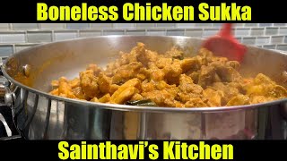 Chicken Sukka Recipe in Tamil | Spicy Chicken varuval | How To Make Boneless Chicken sukka