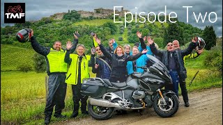Touring Tuscany by BMW R1250RT - Episode Two