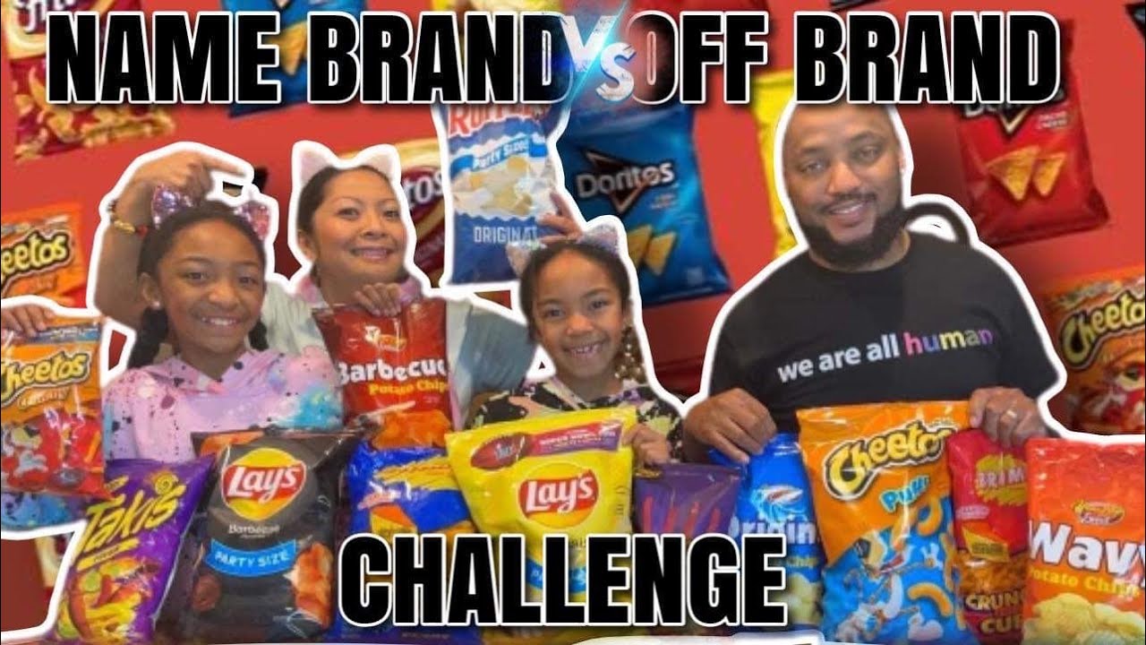 NAME BRAND VS OFF BRAND CHIP CHALLENGE!!!👨‍👩‍👧‍👧 YouTube