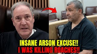 Arsonist Blames Bugs For Burning Building — Sent STRAIGHT To Prison!! 