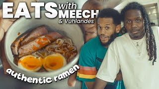 Eats With Meech: Authentic Ramen with Guest Chef: @vuhlandes  ​