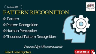 Pattern Recognition in Cognitive Psychology | Theories of Pattern Recognition | Urdu & Hindi | #10