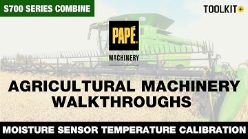 How to Calibrate the Moisture Sensor Temperature on a John Deere S700 Series Combine | Toolkit+