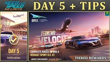 NFS No Limits | Day 5 + TIPS - Renault Sport R.S. 01 | Terminal Velocity