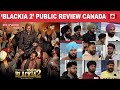 Blackia 2 public review canada  dev kharoud  japji khaira  punjabi movies 2024 pollywoodbuzz