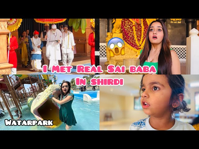 OMG 😱 Papa ne Water Park k name se de diya dhokha 🥺I Met Real Sai Baba In Shridi 😍Bindass Kavya class=