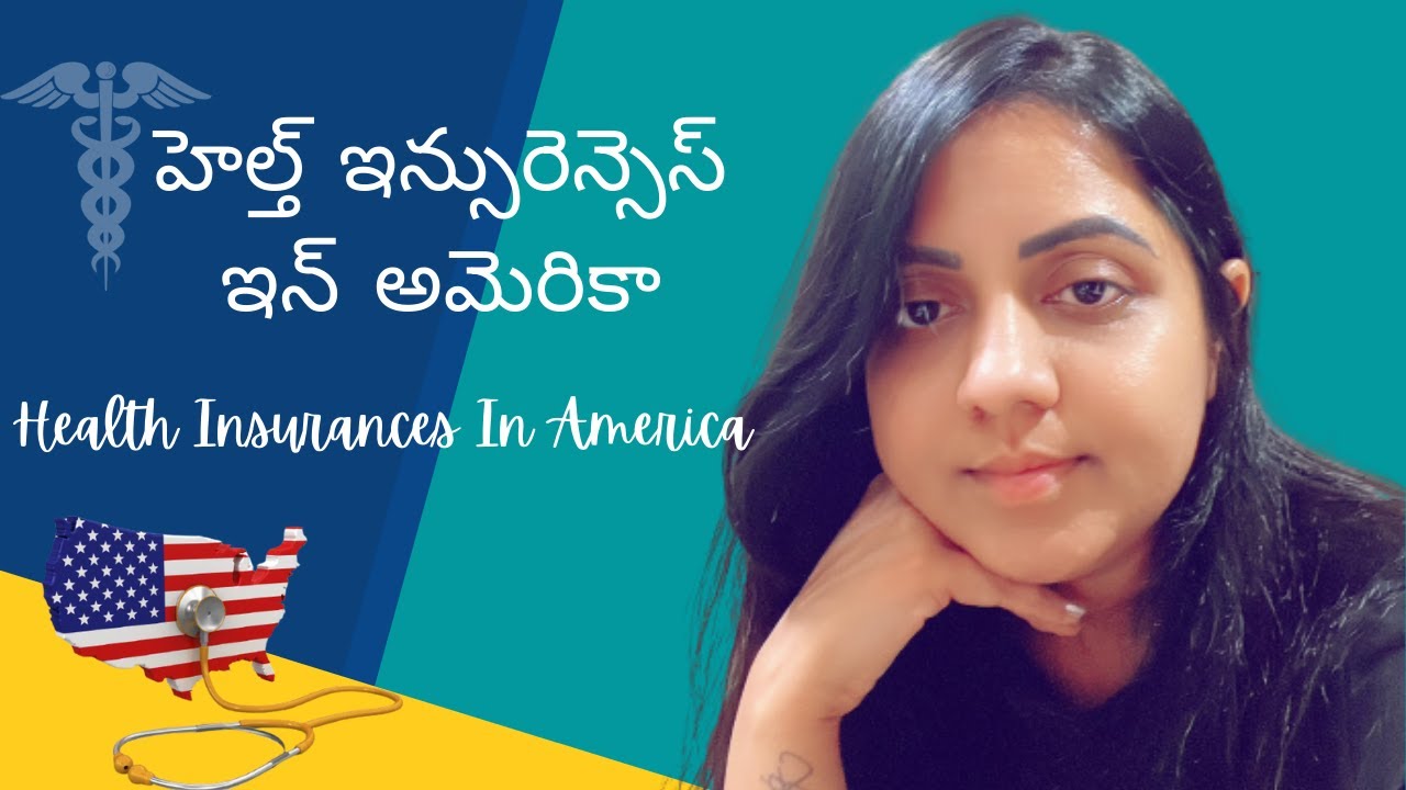 Health Insurances In USA Health Insurances Explained Health