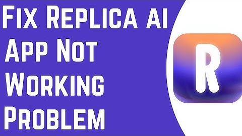 Fix Replica Ai App Not Working | Replica ai App Not Loading (2023)