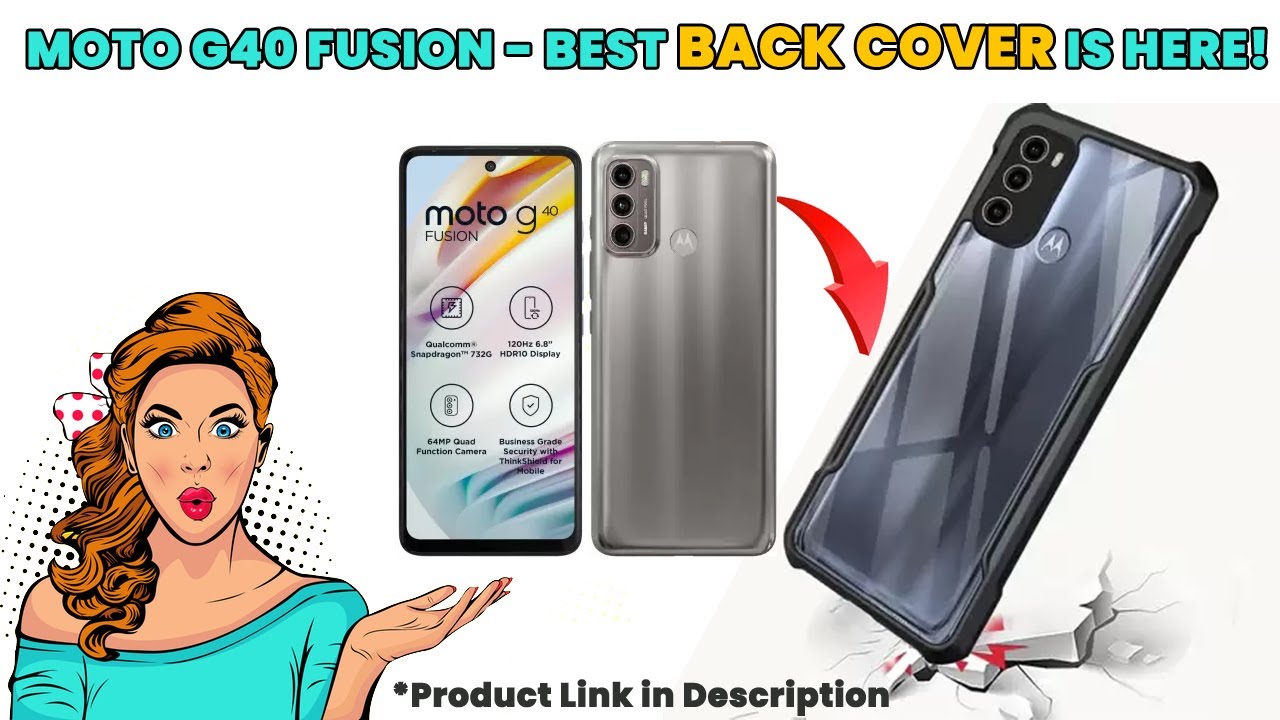 Best Back Cover For Moto G40 Fusion Moto G40 Fusion Case Cover