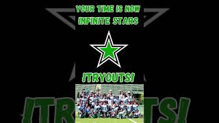 !TRYOUTS! Infinite stars football~YOUR TIME IS NOW!!! #youthfootball #football #infinitestars