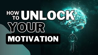Unlock the Secret to Staying Motivated
