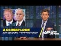 Jeff Sessions, Trump and Russia: A Closer Look