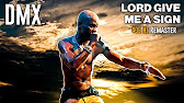 Dmx Lord Give Me A Sign Tribute 432hz Bass Boosted Lyric Video 8d Audio Uhd Youtube