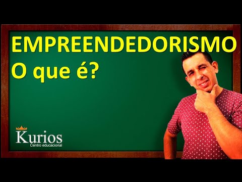 Vídeo: O que é empreendedorismo kirzneriano?