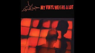 Amed One - My Vinyl Weighs a Lot (Full Album) - YouTube