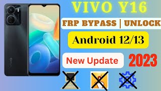 Vivo Y16 FRP Bypass ||New solution 2023|| Android 12||Android 13 2023||