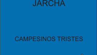 JARCHA - CAMPESINOS TRISTES chords