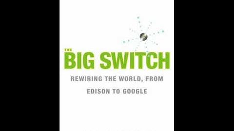 The Big Switch by Nicholas Carr Review