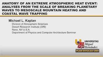ANATOMY OF AN EXTREME REGIONAL ATMOSPHERIC HEAT EVENT: ANALYSES FROM THE SCALE OF BREAKING PLANETARY