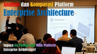 Analisis dan Komparasi Platform Enterprise Architecture: Supaya Ga Galau Lagi Milih Platform EA screenshot 3