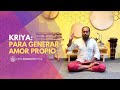 Kriya para generar Amor Propio