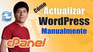 CÓMO Actualizar WORDPRESS Desde CPANEL Manualmente y Sin perder NADA