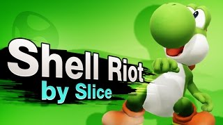 Yoshi Combo Video - Shell Riot | by Slice - Smash 4 Wii U