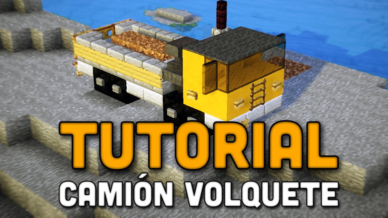 Minecraft: TUTORIAL - Camión Volquete - YouTube