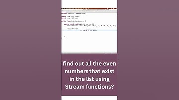 find out all the even numbers that exist in the list using Stream functions