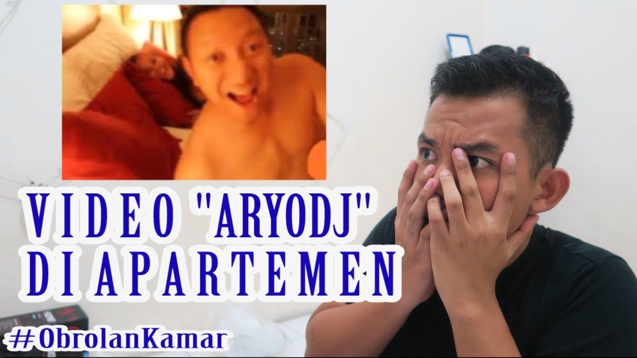 VIDEO ARYODJ DI APARTEMEN ObrolanKamar 16 YouTube VIDEO ARYODJ DI APARTEMEN ObrolanKamar 16 YouTube