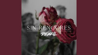 Miniatura del video "Diezell - Sin Rencores"