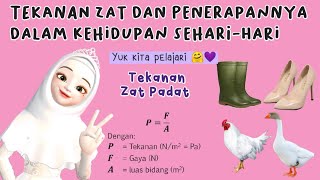 TEKANAN ZAT PADAT DAN PENERAPANNYA DALAM KEHIDUPAN SEHARI-HARI || Materi IPA kelas 8 SMP