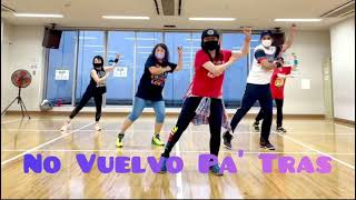 Zumba Mega Mix 83 “No Vuelvo Pa’ Tras”