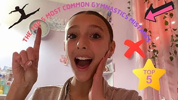 THE TOP 5 MOST COMMON GYmNasTicS MISTAKES!!!!!! (Improves your gymnastics)💗🩷😱🔥✨