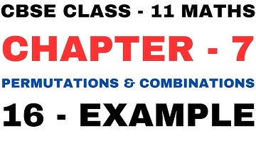 EXAMPLE16 l Chapter 7 Permutations & Combinations example16 l Class 11Maths l Chapter 7 exercise sol