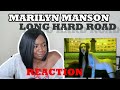 First Time Reaction to Marilyn Manson -Long Hard Road