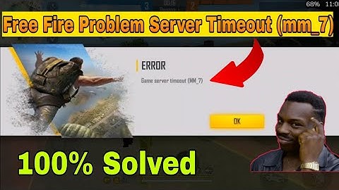 Server Time Out Error Alredy In Match (mm_7) Automatically Back Probelm Solved 😁