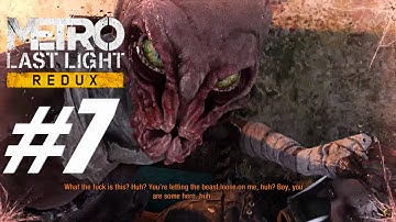 Metro Last Light : Redux | Full Game | Walkthrough part 7 No Commentary 1440P HD