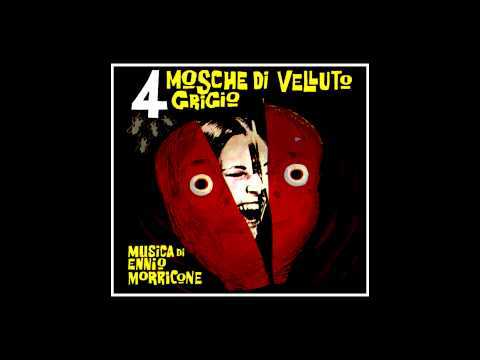 Ennio Morricone - Come Un Madrigale from Four Flies On Grey Velvet (1971)