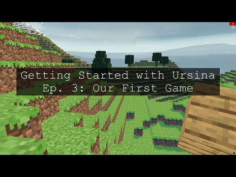3D in Python! Getting Started with Ursina | Ep. 3: Our First Game