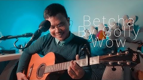 Betcha By Golly Wow (Acoustic Cover) The Stylistics