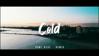 SLOW REMIX !!! Rawi Beat - Cold - ( Slow remix )
