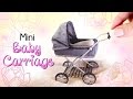 Miniature Baby Carriage Tutorial // DIY Dolls/Dollhouse